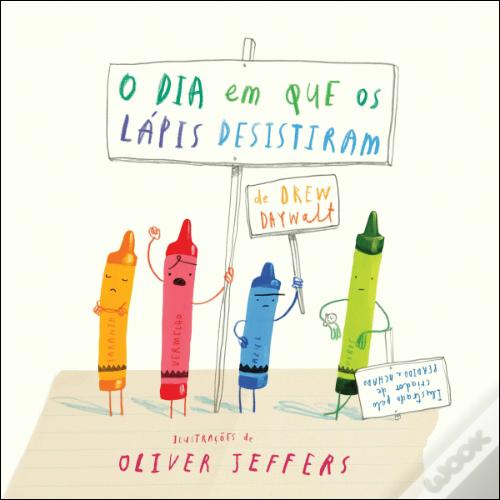 Livro “O dia em que os lápis desistiram”